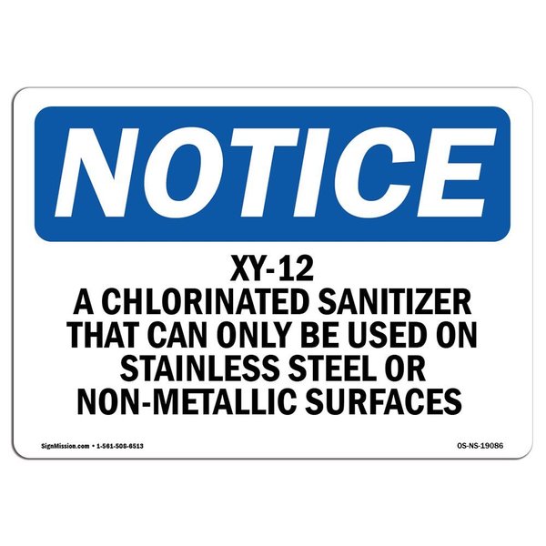 Signmission Sign, 10" H, 14" W, Plastic, Xy-12 A Chlorinated Sanitizer That Can Sign, Lndscp, 1014-L-19086 OS-NS-P-1014-L-19086